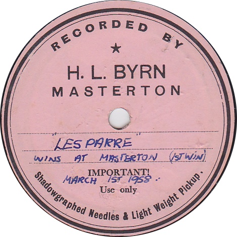 Record Label
H.L. Byrn
Masterton
"Les Parre" wins at Masterton 
March 1st 1958
