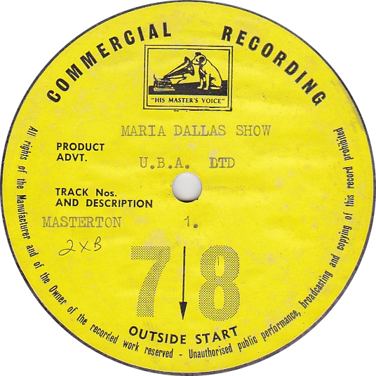 Record Label
HMV Commercial Recording
Wellington
Maria Dallas Show
U.B.A. Ltd
Masterton
