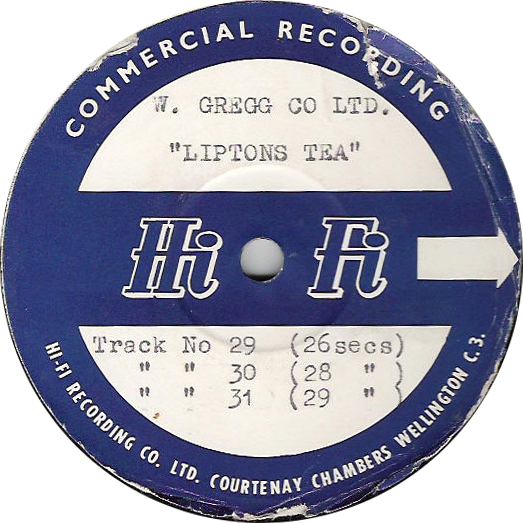 Record Label
HiFi Recording Co
Wellington
W. Gregg Co Ltd
Liptons Tea
Advertisements