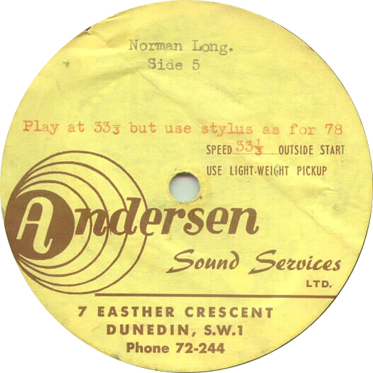 Record label
Anderson Sound Services
Dunedin
Norman Long
Side 5