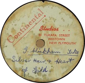 Record Label
Continental Studios
New Plymouth
G. Wickham Saks?
Silver Hair and Heart of Gold